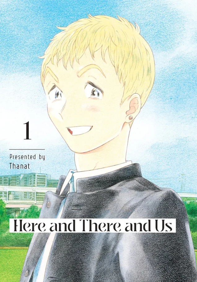 Here and There and Us Vol. 1