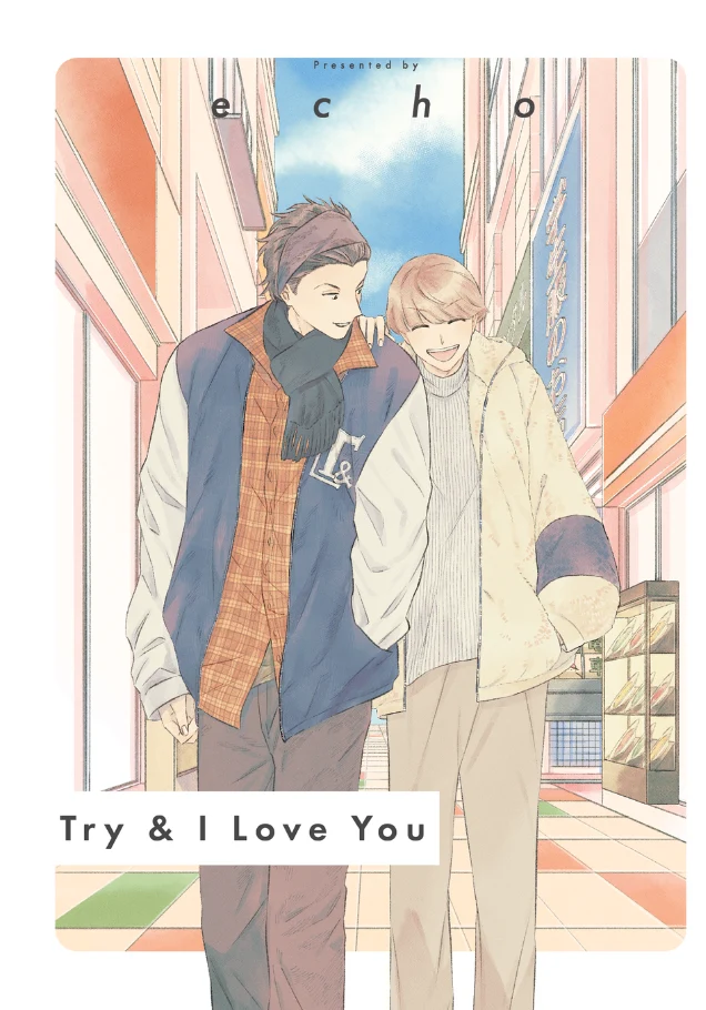 Try & I Love You Vol. 1